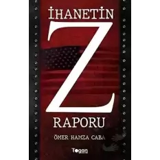 İhanetin Z Raporu