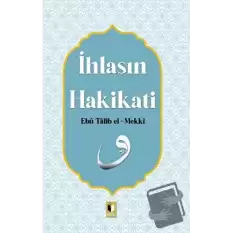 İhlasın Hakikati