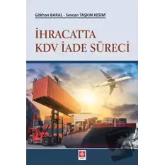 İhracatta KDV İade Süreci