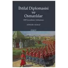 İhtilal Diplomasisi ve Osmanlılar