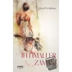 İhtimaller Zamanı