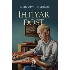 İhtiyar Dost