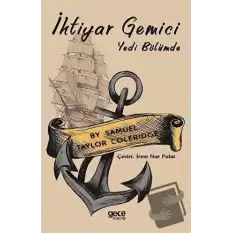 İhtiyar Gemici - Yedi Bölümde