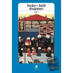 İhvan-ı Safa Risaleleri Cilt: 1