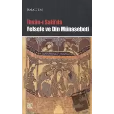 İhvan-ı Safa’da Felsefe ve Din Münasebeti