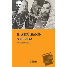 II. Abdülhamid ve Rusya