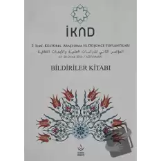 İKAD 2. İlmi, Kültürel Araştırma ve Düşünce Toplantısı