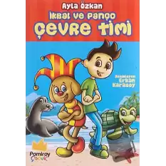 İkbal ve Panço Çevre Timi