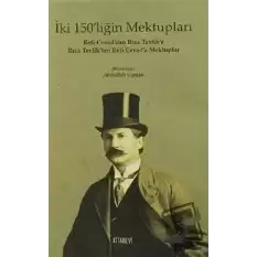 İki 150liğin Mektupları