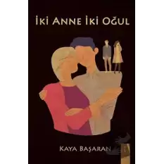 İki Anne İki Oğul