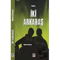 İki Arkadaş