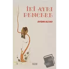 İki Ayrı Pencere