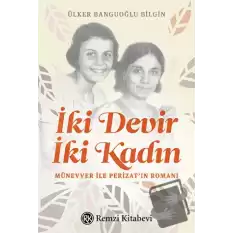 İki Devir İki Kadın