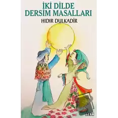 İki Dilde Dersim Masalları