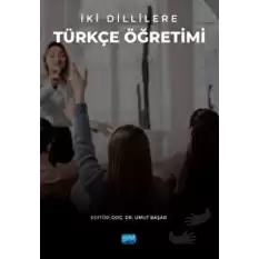 İki Dillilere Türkçe Öğretimi