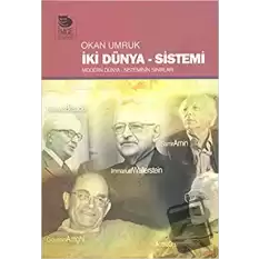 İki̇ Dünya Si̇stemi̇