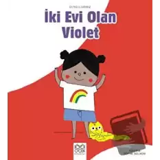 İki Evi Olan Violet