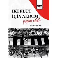 İki Flüt İçin Albüm-Piyano Eşlikli