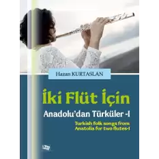 İki Flüt İçin Anadoludan Türküler 1