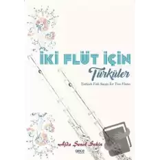 İki Flüt İçin Türküler