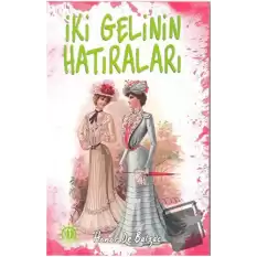 İki Gelinin Hatıraları