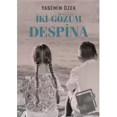 İki Gözüm Despina