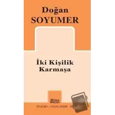 İki Kişilik Karmaşa