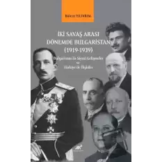 İki Savaş Arası Dönemde Bulgaristan (1919-1939)