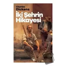 İki Şehrin Hikayesi