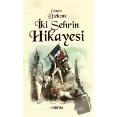 İki Şehrin Hikayesi