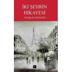 İki Şehrin Hikayesi