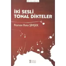 İki Sesli Tonal Dikteler