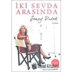 İki Sevda Arasında