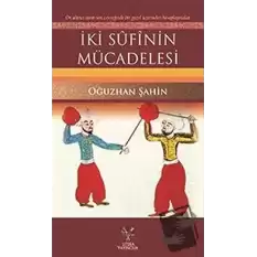 İki Sufinin Mücadelesi