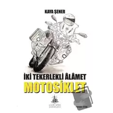 İki Tekerlekli Alamet Motosiklet