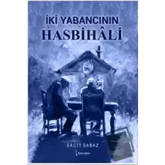 İki Yabancının Hasbihali