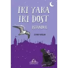 İki Yaka İki Dost - İstanbul