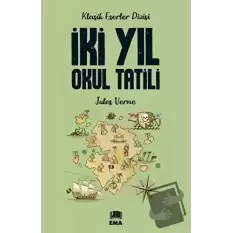 İki Yıl Okul Tatili