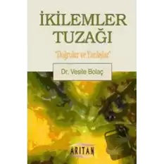 İkilemler Tuzağı