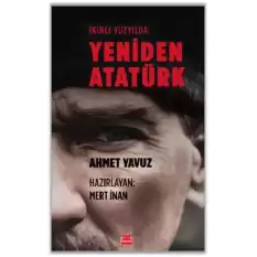 İkinci Yüzyılda Yeniden Atatürk