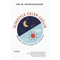 İkindiyle Gelen Sağlık