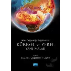 İklim Değişikliği Bağlamında Küresel Ve Yerel Yansımalar