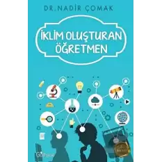 İklim Oluşturan Öğretmen