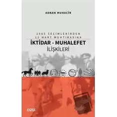 İktidar - Muhalefet İlişkileri