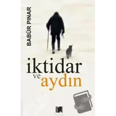 İktidar ve Aydın