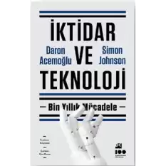 İktidar ve Teknoloji