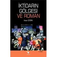 İktidarın Gölgesi Ve Roman