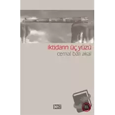 İktidarın Üç Yüzü