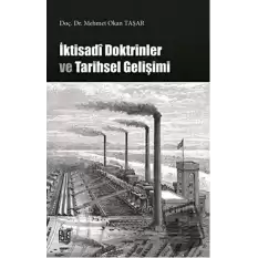 İktisadi Doktrinler ve Tarihsel Gelişimi