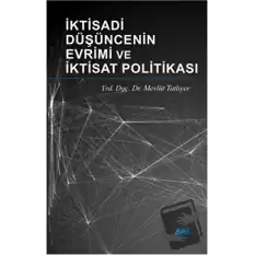 İktisadi Düşüncenin Evrimi ve İktisat Politikası